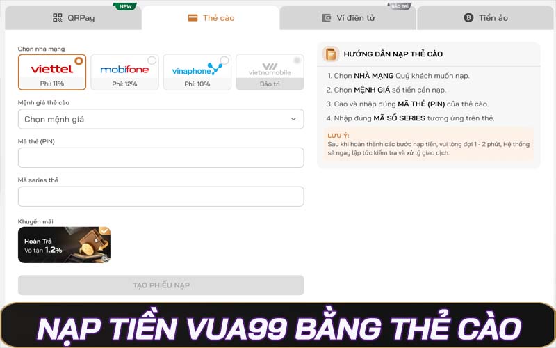 Nạp tiền tại Vua99 bằng thẻ cào